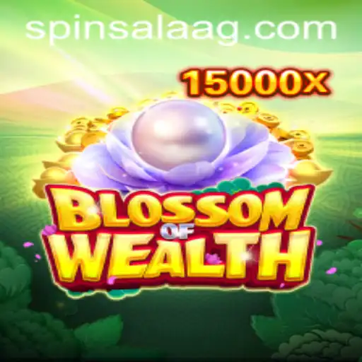 Discover the Thrilling World of BlossomofWealth: A Must-Play Gaming Adventure