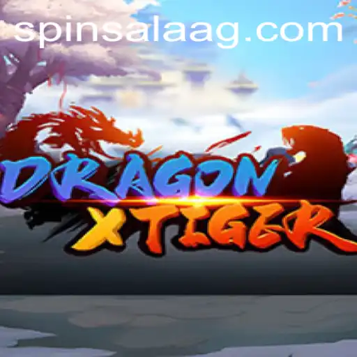 Discovering the Thrilling World of DragonXTiger: A Comprehensive Guide