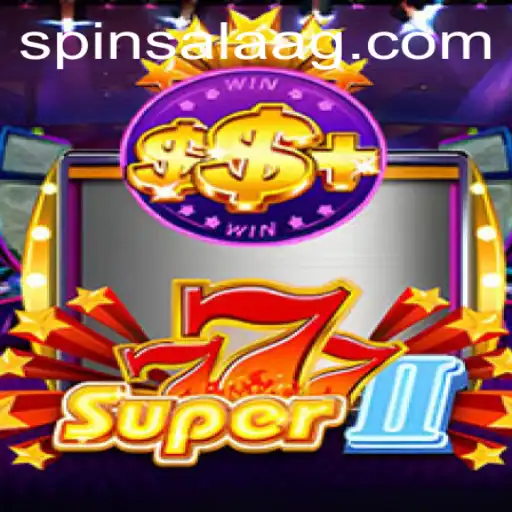 Explore the Exciting World of Super777II with 99777.bet